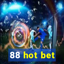 88 hot bet